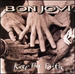 Keep the faith bon - the, by