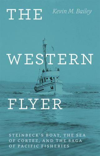 The western flyer - the, steinbeck's