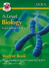 New A-Level Biology for OCR A: Year 1 & 2 Student Book with Onli... by CGP Books