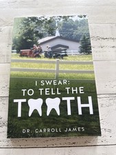 Swear tell the tooth - tell,