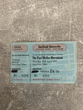 PAUL WELLER MOVEMENT EARLY SOLO GIG TICKET 25TH APRIL 1991 SHEFFIELD UNI. UN-CUT