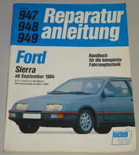 Repair Manual Ford Sierra incl. 4x4 AWD + GHIA + XR4i, year from 1984