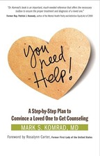 You Need Help!: A Step-by-Step Plan..., Komrad, Mark S.