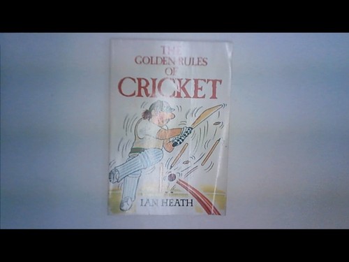 The golden rules cricket - golden,
