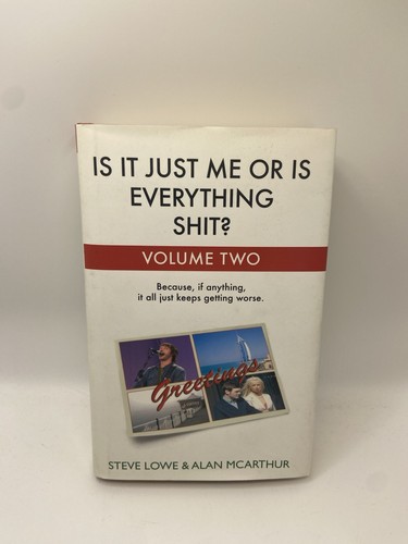 Just or is - is, everything