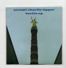 (JI864) Arrest! Charlie Tipper, Berlin EP - DJ CD