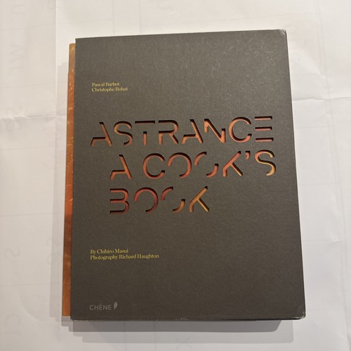 Astrance cook book very - a,