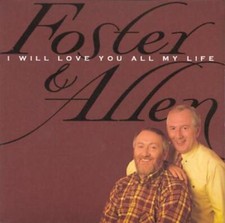 Foster & Allen : I Will Love You All My Life CD Expertly Refurbished Product
