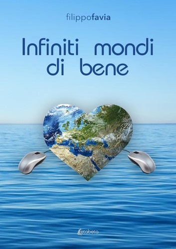 Filippo favia infiniti mondi - infiniti,