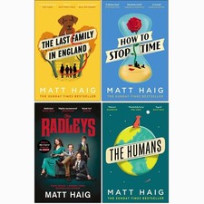 Matt Haig 4 Books Collection Set The Last Family, Stop Time, The Radleys PB NEW 