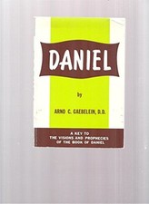 Prophet Daniel, Gaebelein, Arno C.