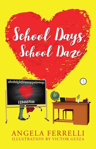 School days daze - school,