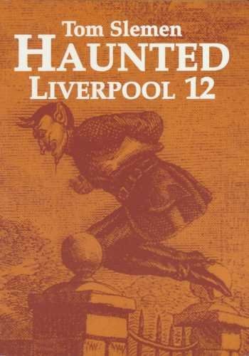 Haunted liverpool v - liverpool:,