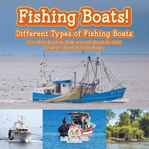 Fishing boats different types - fishing, boats!