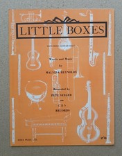 Folk Sheet Music: LITTLE BOXES - Recorded by Pete Seeger on CBS. 1964