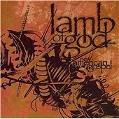 Lamb god new - :, american