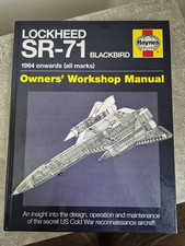 Haynes Lockheed SR-71 Blackbird Owners' Workshop Hardback Book 2014