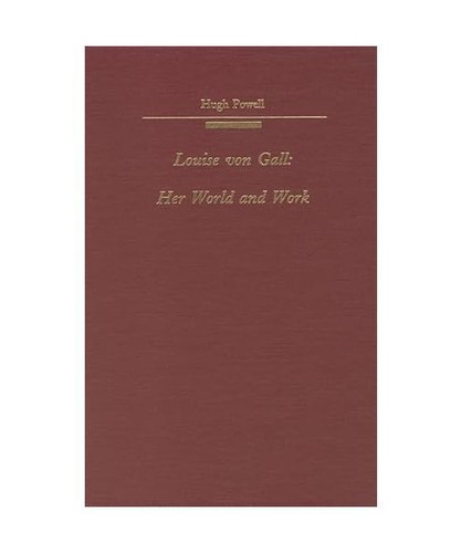 Louise von gall her world - louise, and