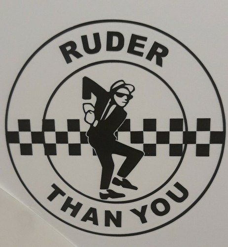 Ska ruder than - , you