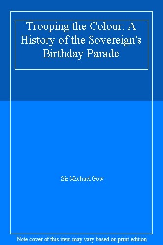 Trooping the colour history - colour:,
