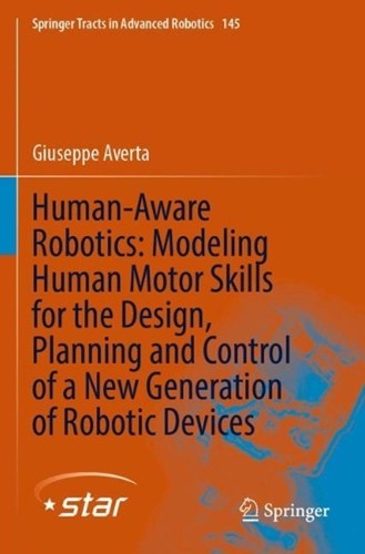 Human aware robotics - robotics:, modeling