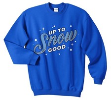 Up To Snow Good Christmas
