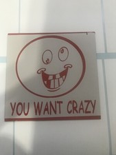 You Want Crazy Car/Truck &