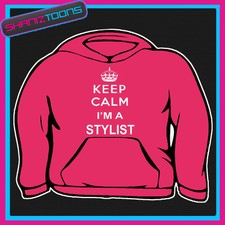 KEEP CALM I'M A HAIR STYLIST ADULTS LADIES HOODIE HOODY GIFT