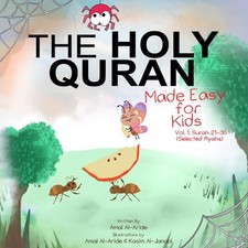 The Holy Quran: Made Easy for