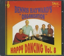 DENNIS HAYWARD - Happy Dancing 8 CD (1993) [NM] Sequence Dance Organ