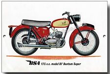 BSA 175CC MODEL D7 BANTAM SUPER METAL SIGN.OFFICIALLY LICENSED B.S.A PRODUCT.© &