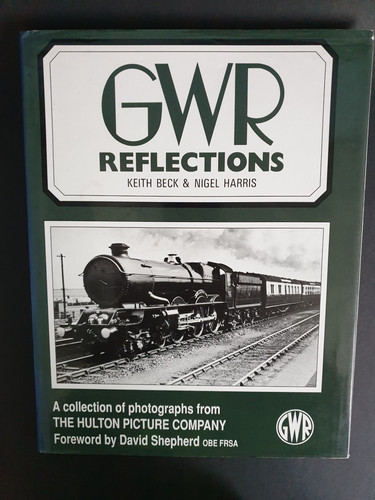 Gwr reflections keith beck - keith,