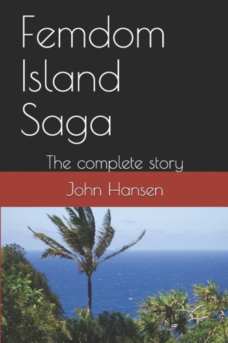 Hansen femdom island saga - -,
