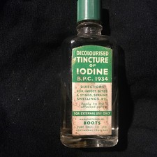 Tincture of Iodine  Decolourised B.P  BOOTS Chemists  Vintage Bottle 50s?