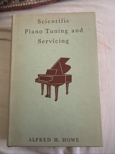 Scientific piano tuning - piano, &