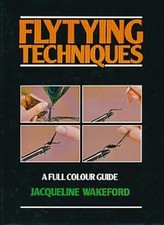 Fly-tying Techniques: A Full