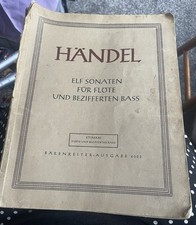 Handel: 11 Sonatas for Flute & Figured Bass, Two Vols Barenreiter 4003 Edition. 
