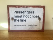 Original Railway Sign ~
