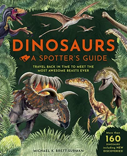 Dinosaurs spotter s guide - a,