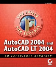 AutoCAD® 2004 and AutoCAD