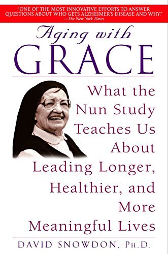 Aging with grace what the - with, grace: