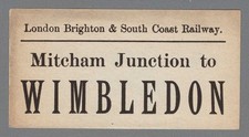 LONDON BRIGHTON & SOUTH COAST RAILWAY LUGGAGE LABEL - MITCHAM JCT. to WIMBLEDON
