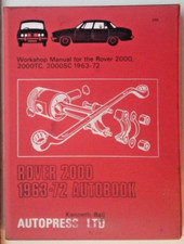 Rover 2000 SC & TC Autodata Workshop Manual from 1963 to 1972. 