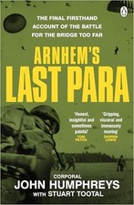 The Arnhem’s Last Para: A British Pa..., Tootal, Stuart