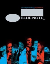 Blue Note : Uncompromising