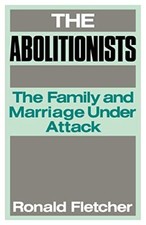 The Abolitionists: The Family