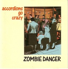 Zombie Dancer von Accordions