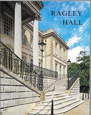 RAGLEY HALL (GREAT HOUSES) By