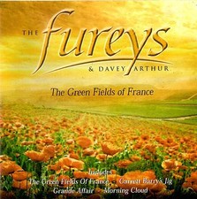 The Fureys and Davey Arthur Green Fields of France CD The Original Album release