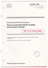 BS 4936 : Method of specifying styrene-acrylonitrile (SAN) moulding materials